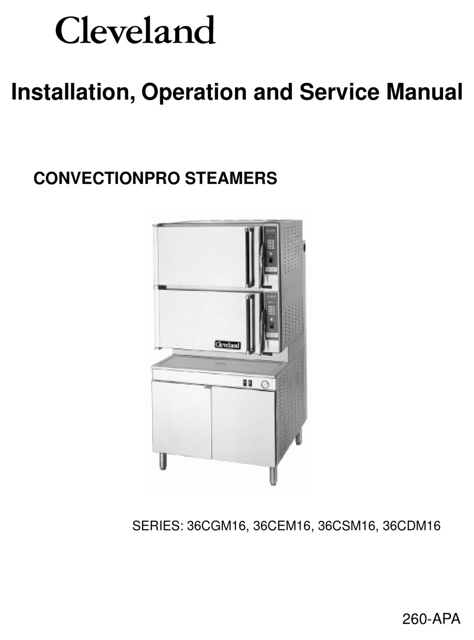 CLEVELAND CONVECTIONPRO STEAMERS 36CGM16 INSTALLATION AND OPERATION