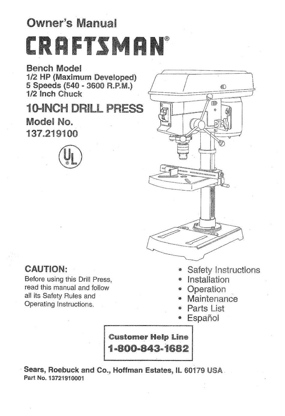 Craftsman 12 " DRILL PRESS Manual Model 137.219120 
