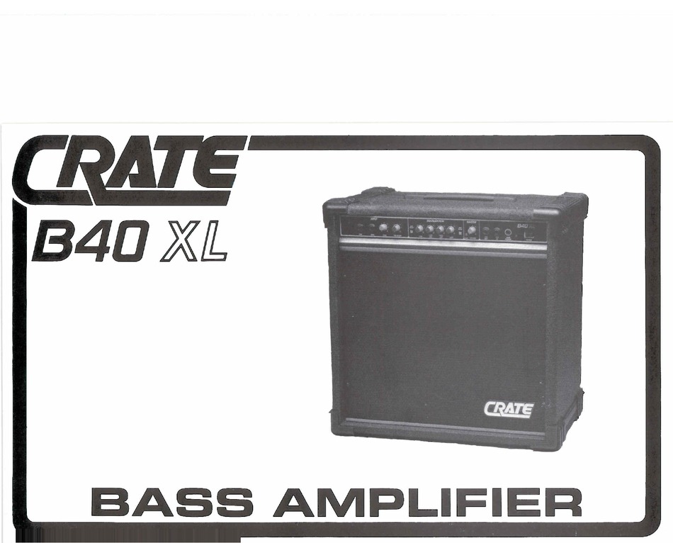 crate b40xl bass amp