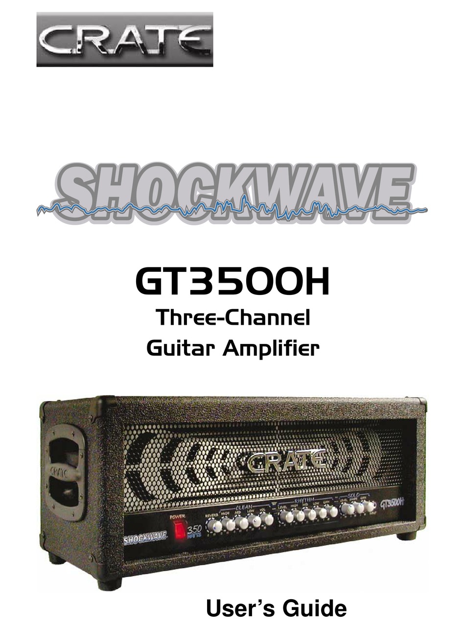 CRATE SHOCKWAVE GT3500H USER MANUAL Pdf Download | ManualsLib