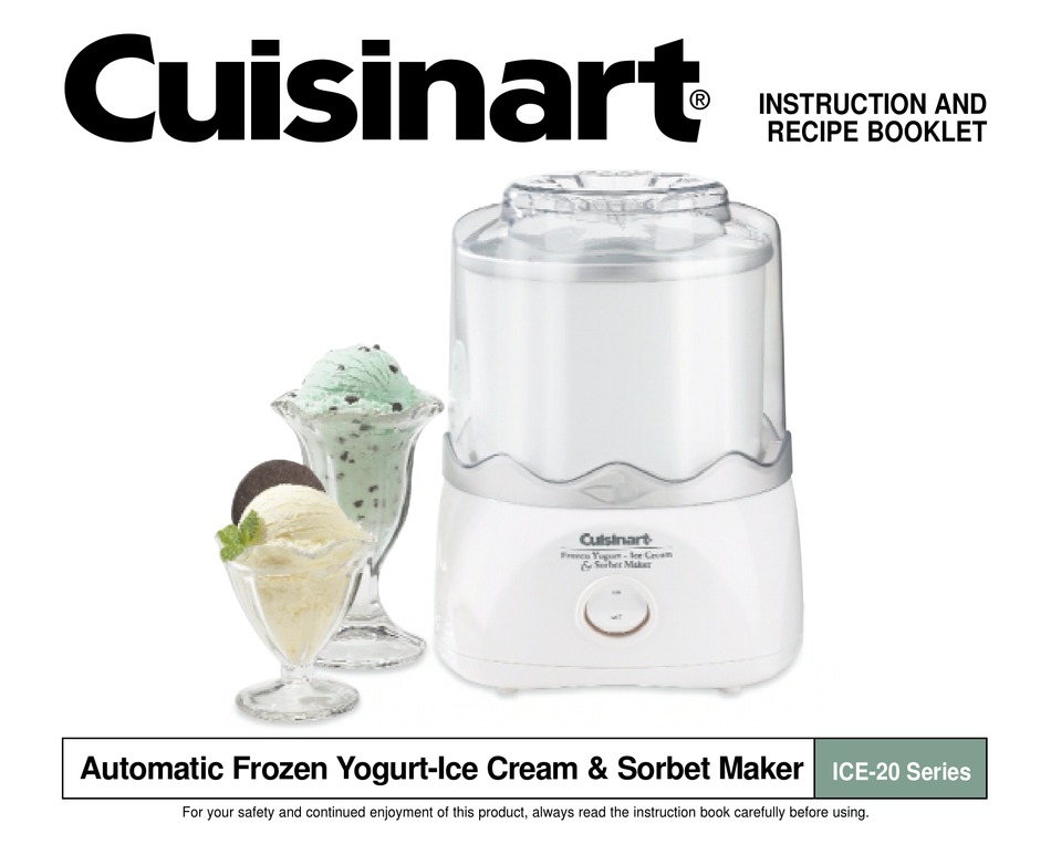 Cuisinart Ice 20 Series Instruction And Recipe Booklet Pdf Download Manualslib