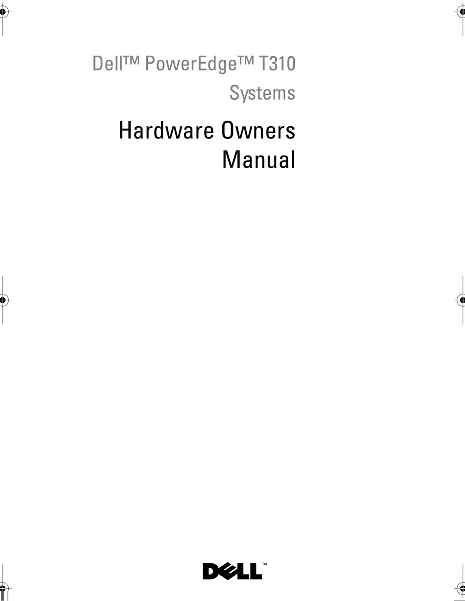DELL POWEREDGE T310 HARDWARE OWNER'S MANUAL Pdf Download | ManualsLib