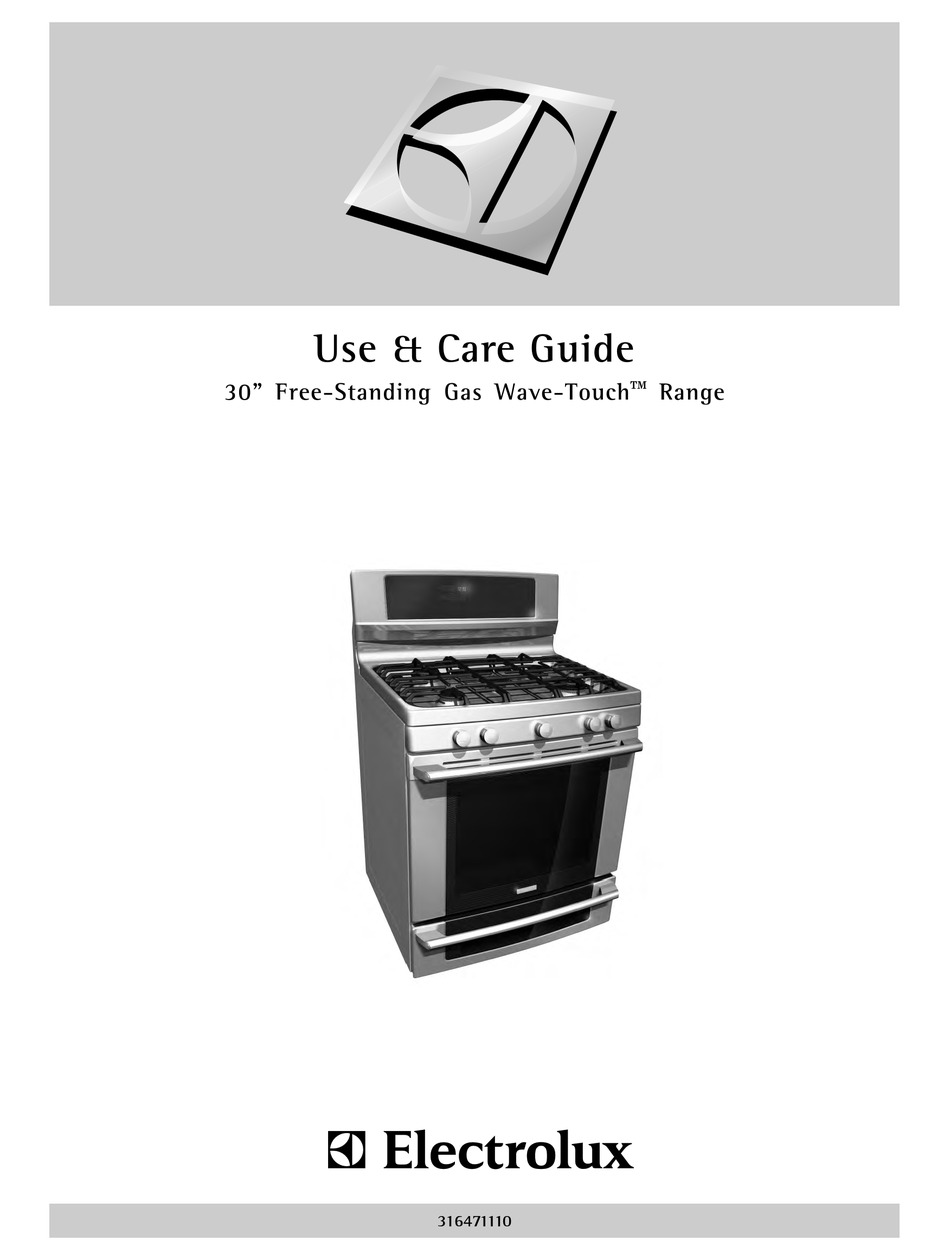 ELECTROLUX 30" FREESTANDING GAS WAVETOUCHTM RANGE 316471110 USE AND