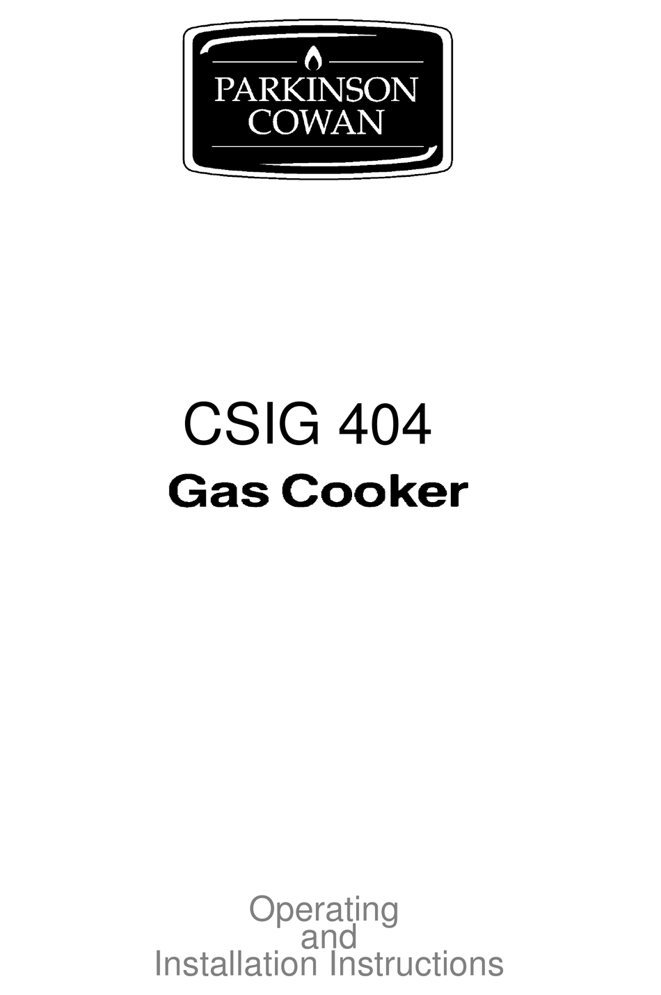 PARKINSON COWAN CSIG 404 OPERATING AND INSTALLATION INSTRUCTIONS Pdf