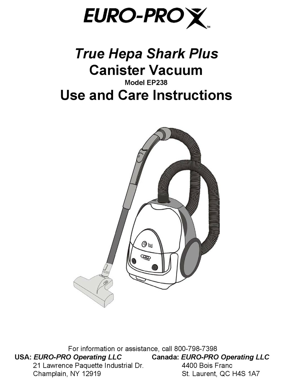 EUROPRO TRUE HEPA SHARK PLUS EP238 USE AND CARE INSTRUCTIONS MANUAL