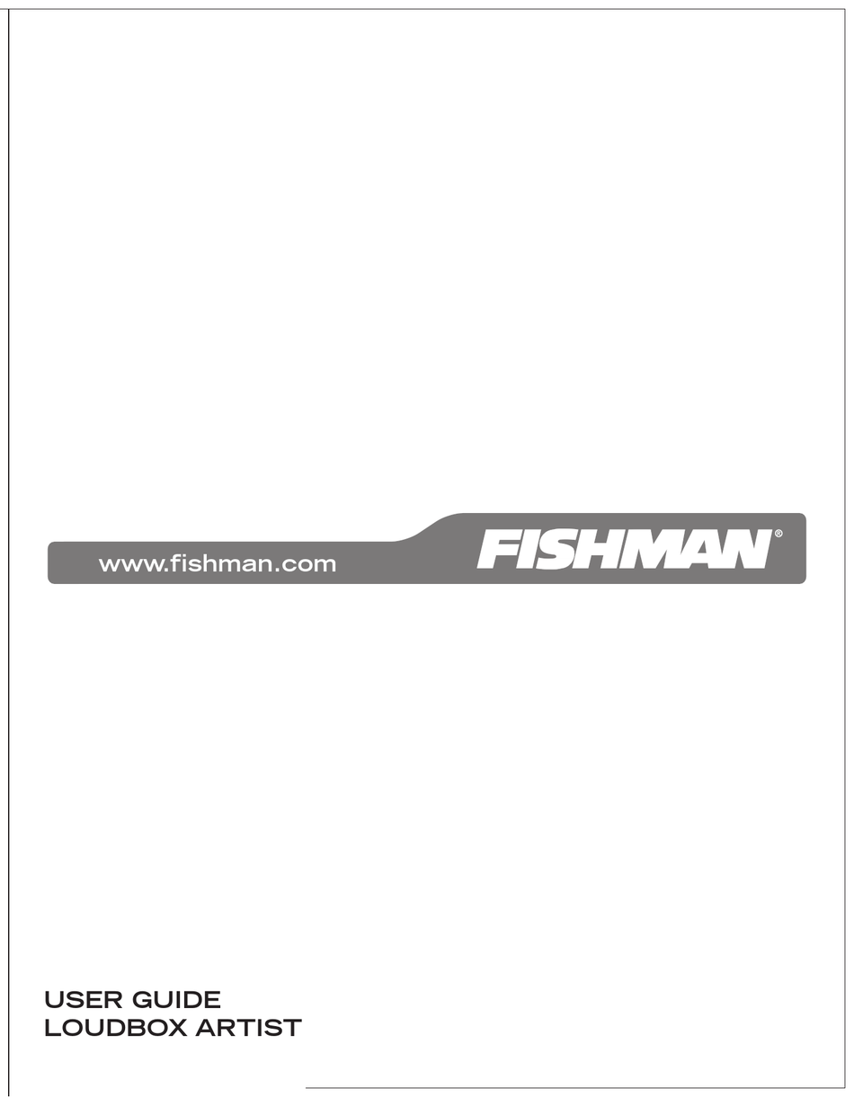 FISHMAN LOUDBOX ARTIST USER MANUAL Pdf Download ManualsLib