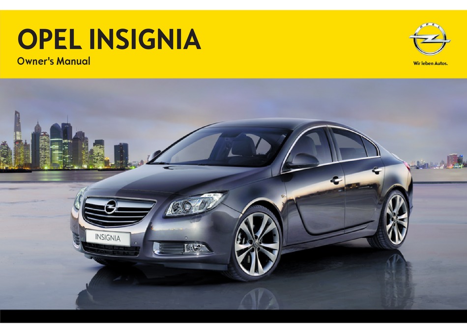 Taxation Stranger swallow OPEL INSIGNIA OWNER'S MANUAL Pdf Download | ManualsLib