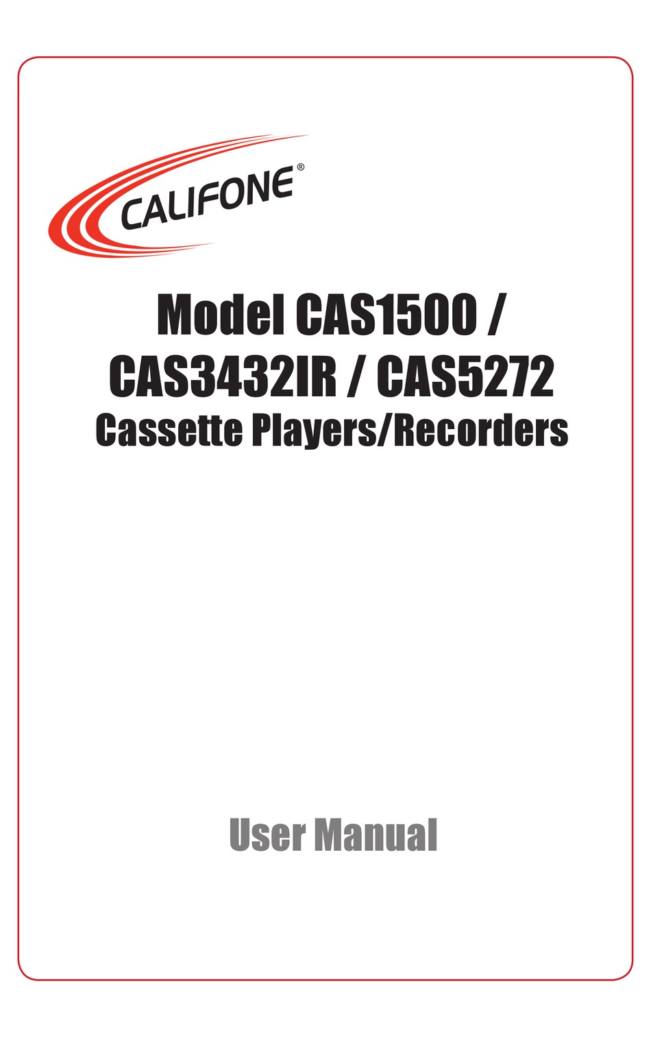 CALIFONE CAS1500 USER MANUAL Pdf Download