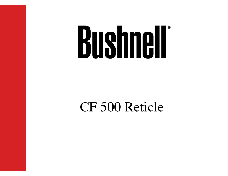 BUSHNELL CF 500 RETICLE MANUAL Pdf Download | ManualsLib