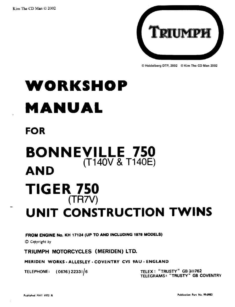 990983 Triumph T140V T140E 750 Bonneville TR7V  UK USA 1973-1978 Workshop Manual 