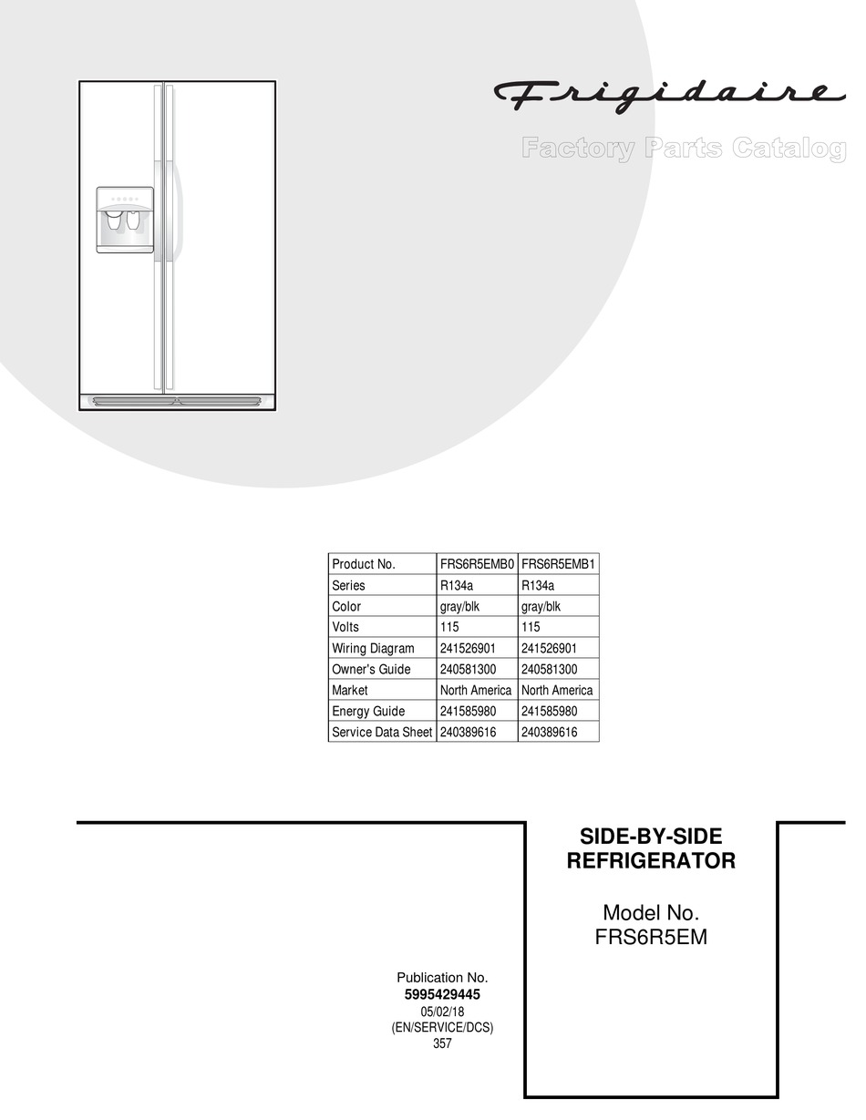 FRIGIDAIRE FRS6R5EM PARTS CATALOG Pdf Download | ManualsLib