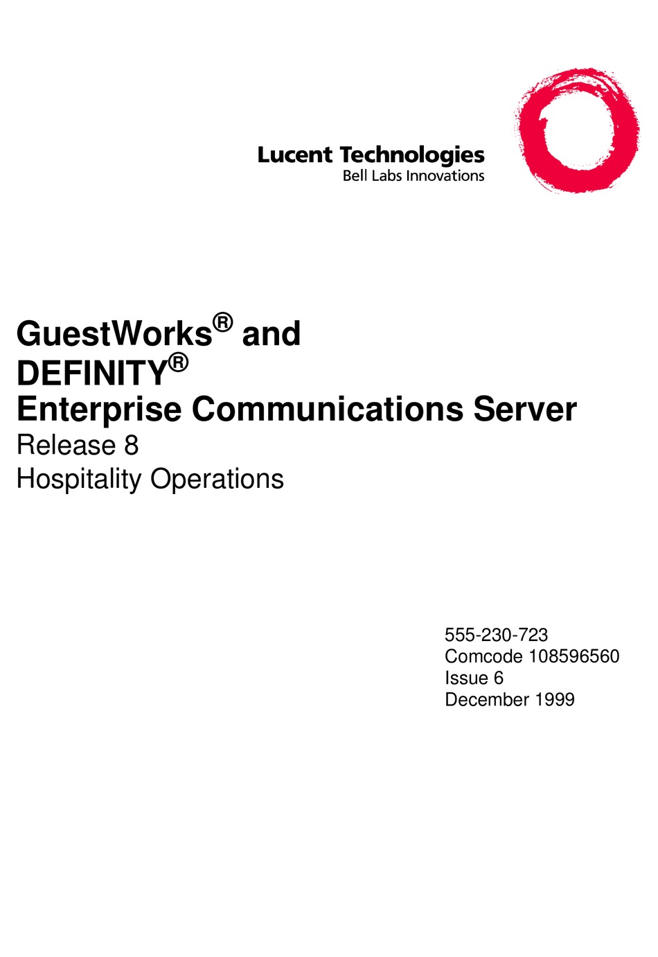 LUCENT TECHNOLOGIES GUESTWORKS AND DEFINITY ENTERPRISE COMMUNICATIONS 