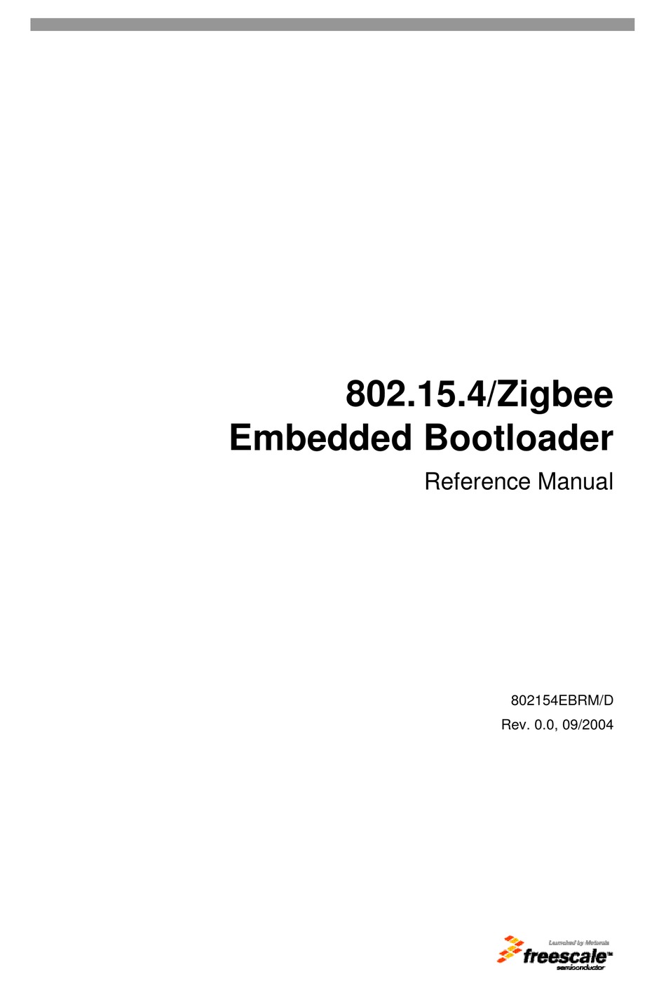 FREESCALE SEMICONDUCTOR 802.15.4/ZIGBEE REFERENCE MANUAL Pdf Download