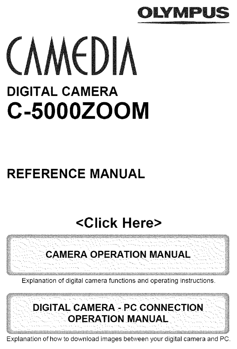 OLYMPUS CAMEDIA C-5000 ZOOM REFERENCE MANUAL Pdf Download | ManualsLib