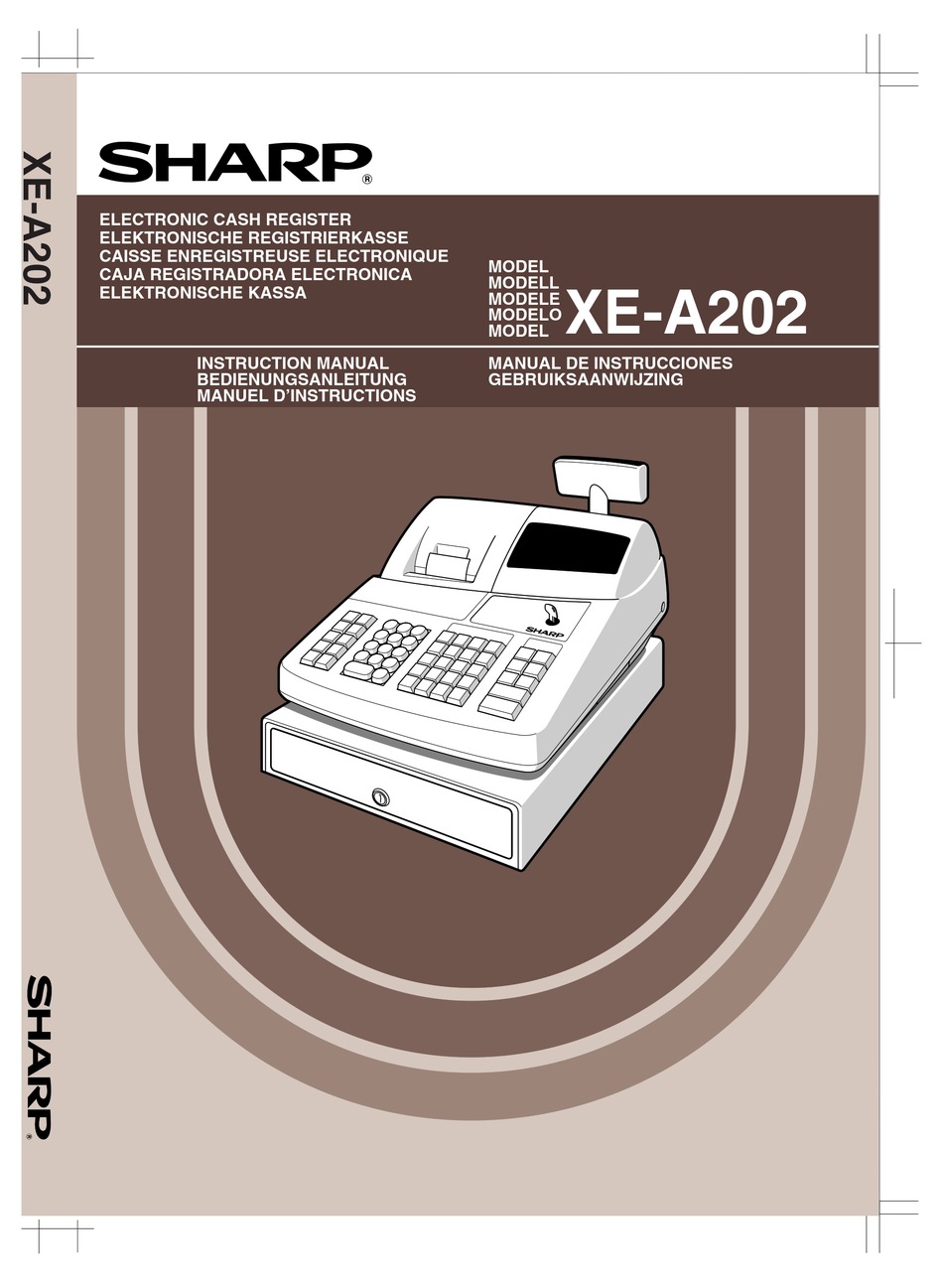 Caisse Enregistreuse Sharp Xe A207w Mode D Emploi SHARP XE-A202 INSTRUCTION MANUAL Pdf Download | ManualsLib