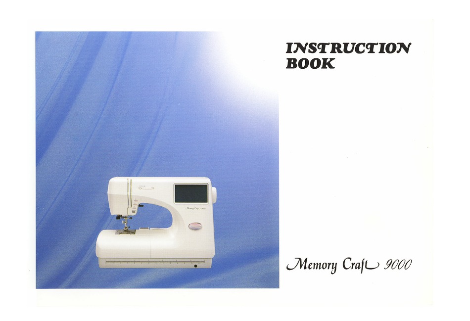 JANOME MEMORY CRAFT 9000 INSTRUCTION BOOK Pdf Download ManualsLib