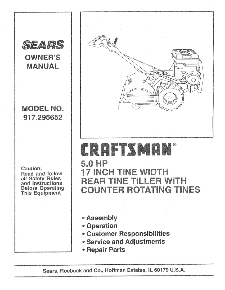 Craftsman 5HP 17" Tiller Manual Counter Rotating Operator Manual 917.295652 