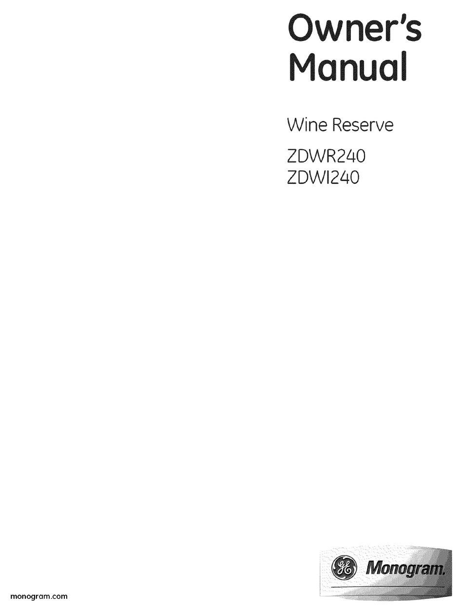 GE MONOGRAM ZDWR240 OWNER'S MANUAL Pdf Download ManualsLib