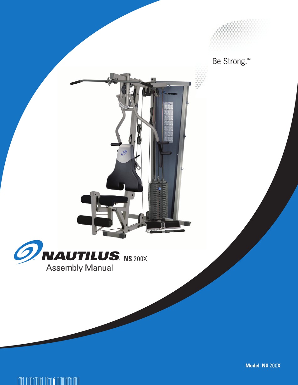 NAUTILUS BE STRONG NS 200X ASSEMBLY MANUAL Pdf Download ManualsLib