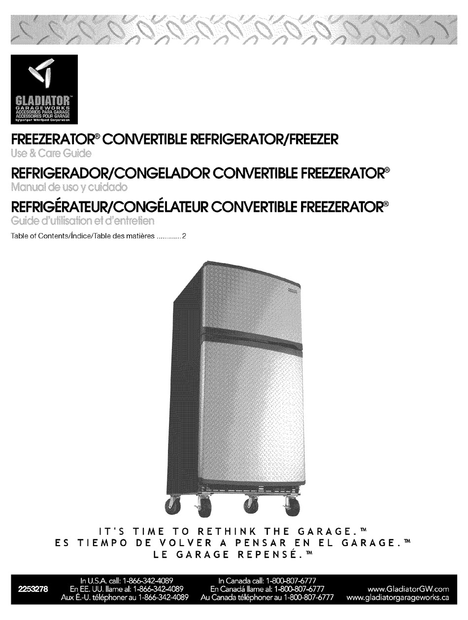 GLADIATOR FREEZERATOR GAFZ21XXRK01 USE & CARE MANUAL Pdf Download