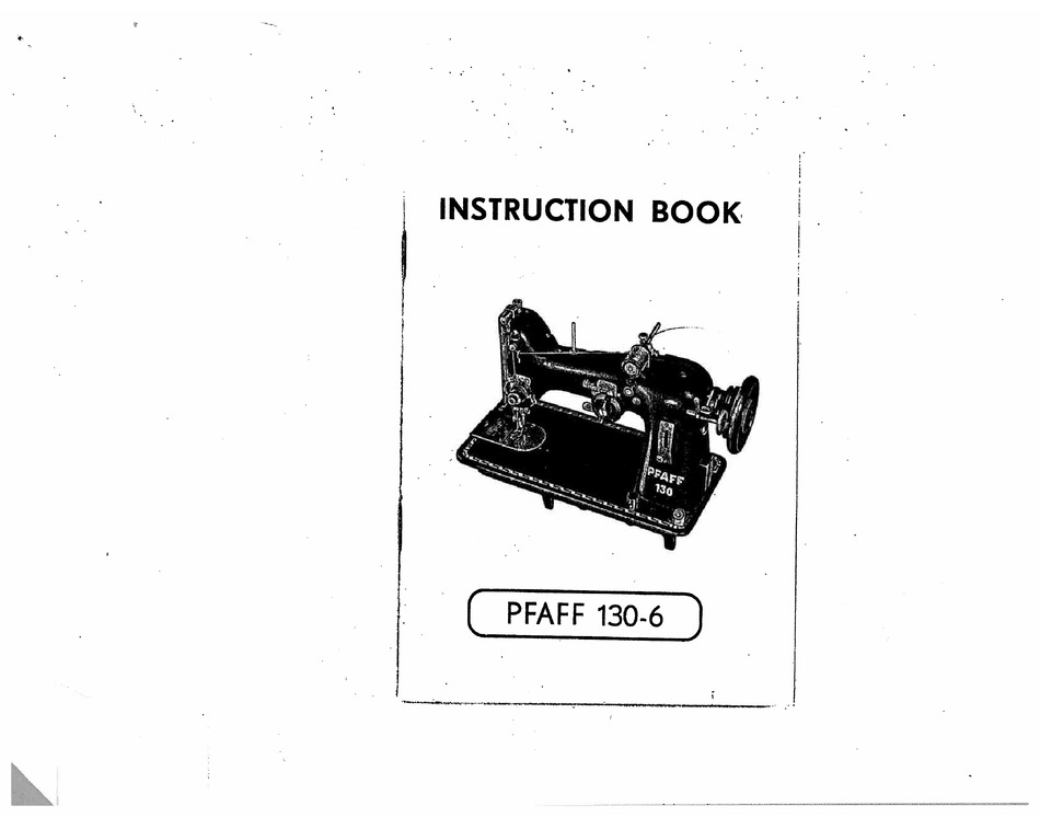 PFAFF 130-6 INSTRUCTION BOOK Pdf Download | ManualsLib