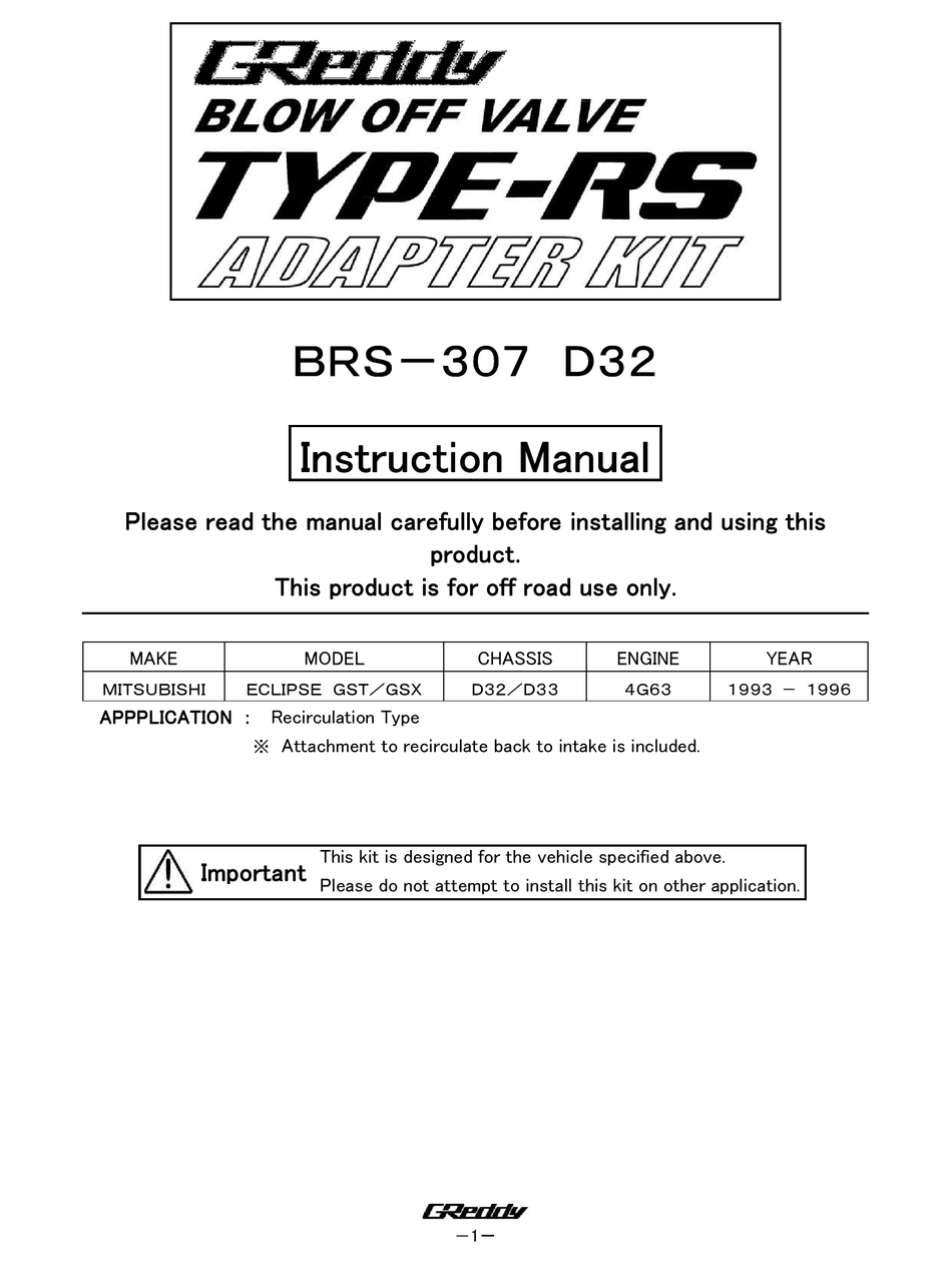 GREDDY TYPE-RS BRS-307 D32 INSTRUCTION MANUAL Pdf Download | ManualsLib