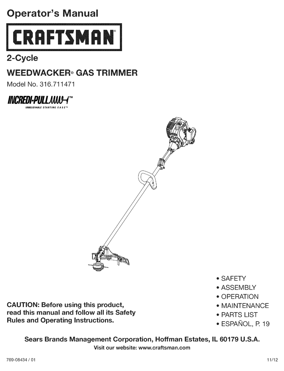 CRAFTSMAN WEEDWACKER INCREDI-PULL 316.711471 OPERATOR'S MANUAL Pdf ...