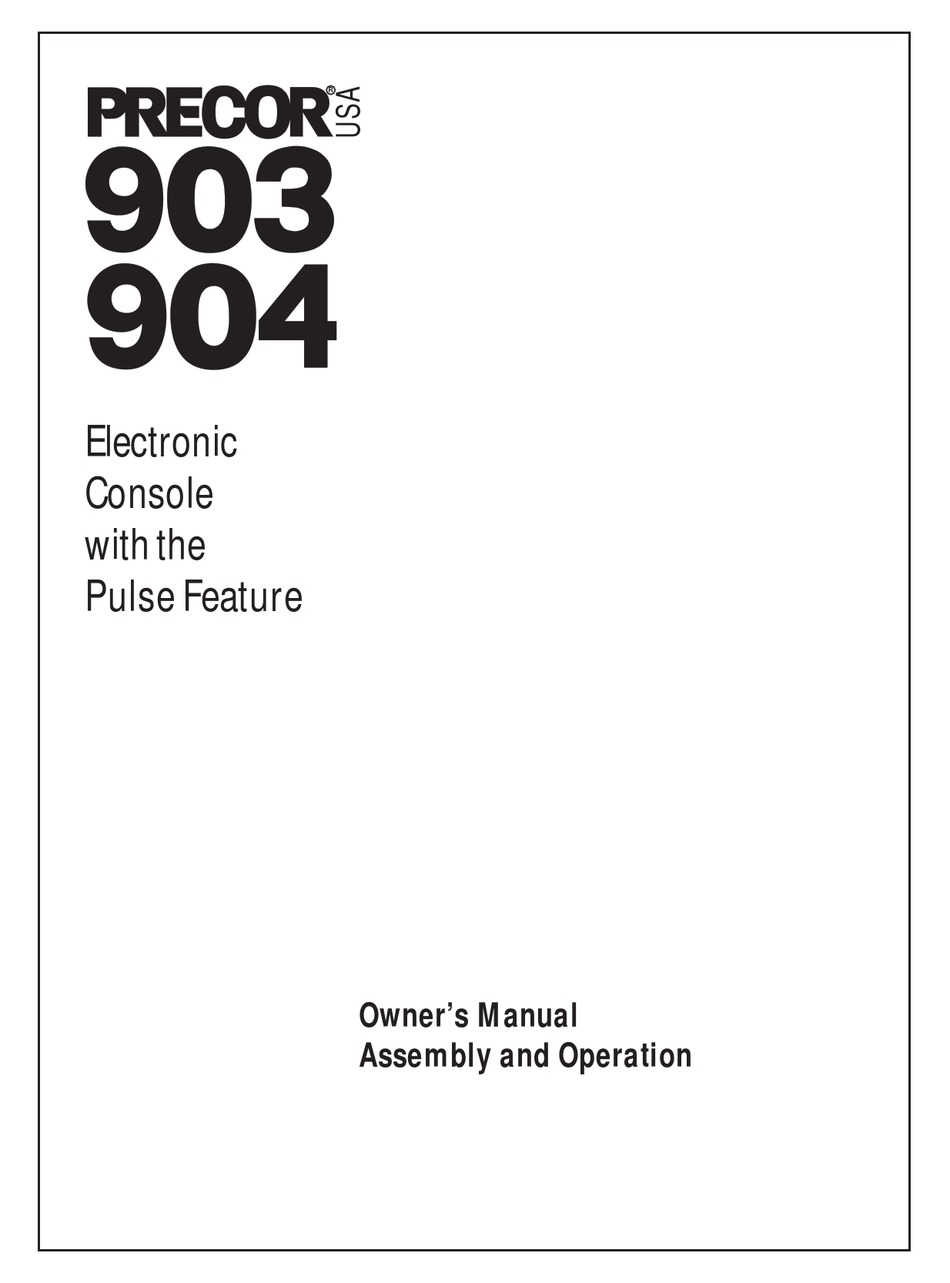 PRECOR 903 OWNER'S MANUAL Pdf Download ManualsLib