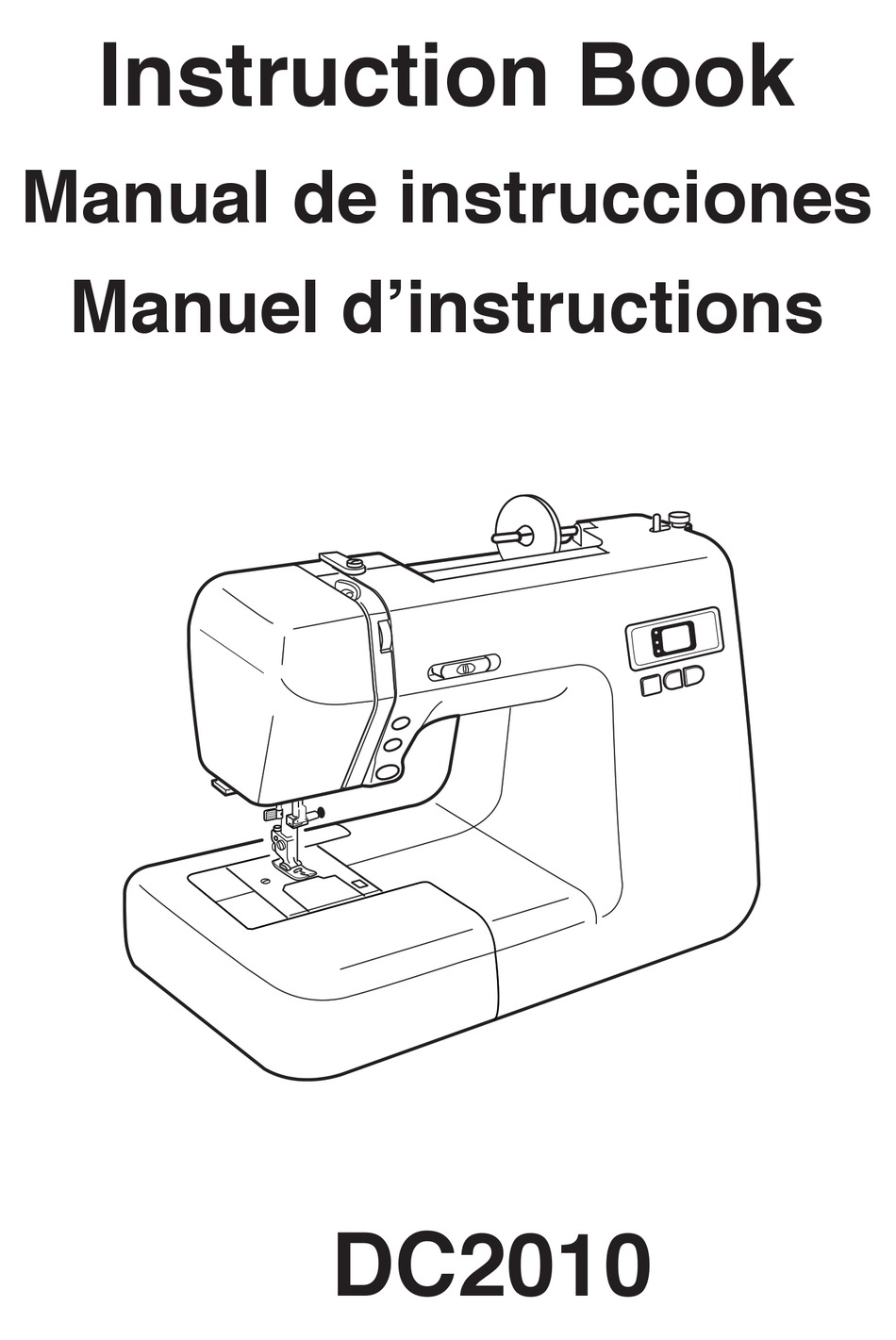 JANOME DC2010 INSTRUCTION BOOK Pdf Download ManualsLib