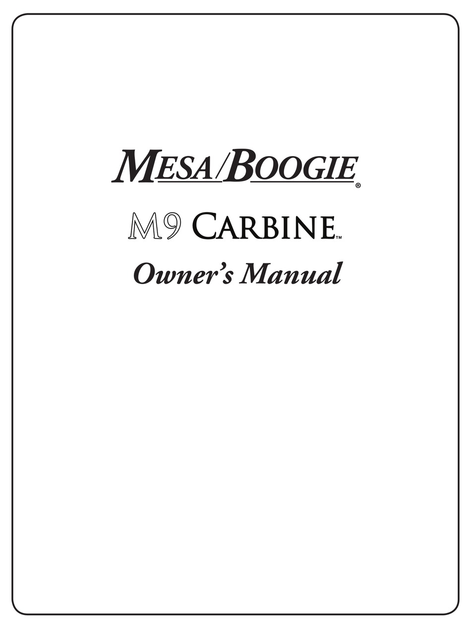 MESA/BOOGIE M9 CARBINE OWNER'S MANUAL Pdf Download | ManualsLib