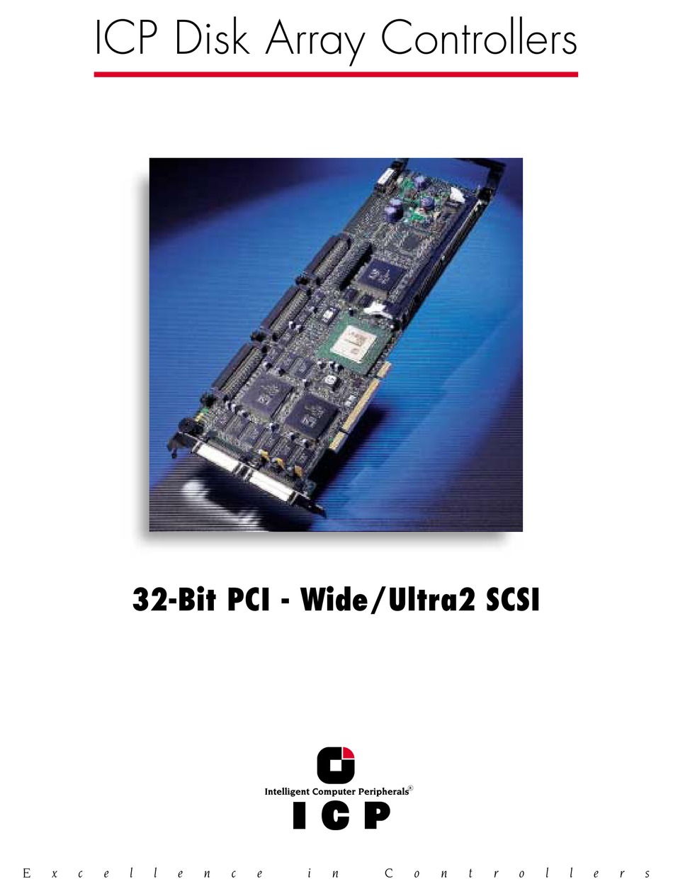 ICP VORTEX CORPORATION 32BIT PCI WIDE/ULTRA2 SCSI SPECIFICATION Pdf