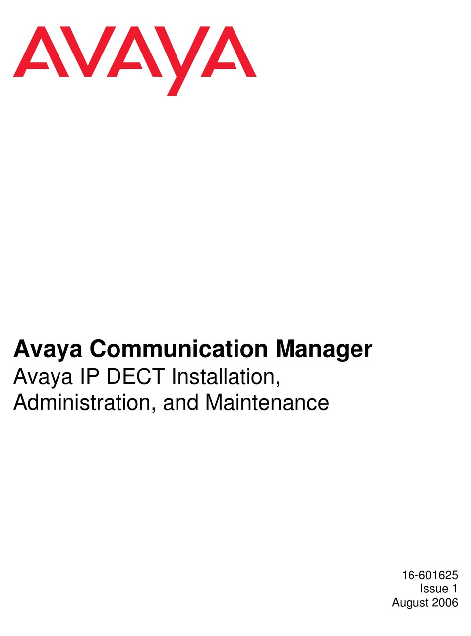 AVAYA COMMUNICATION MANAGER IP DECT INSTALLATION, ADMINISTRATION AND