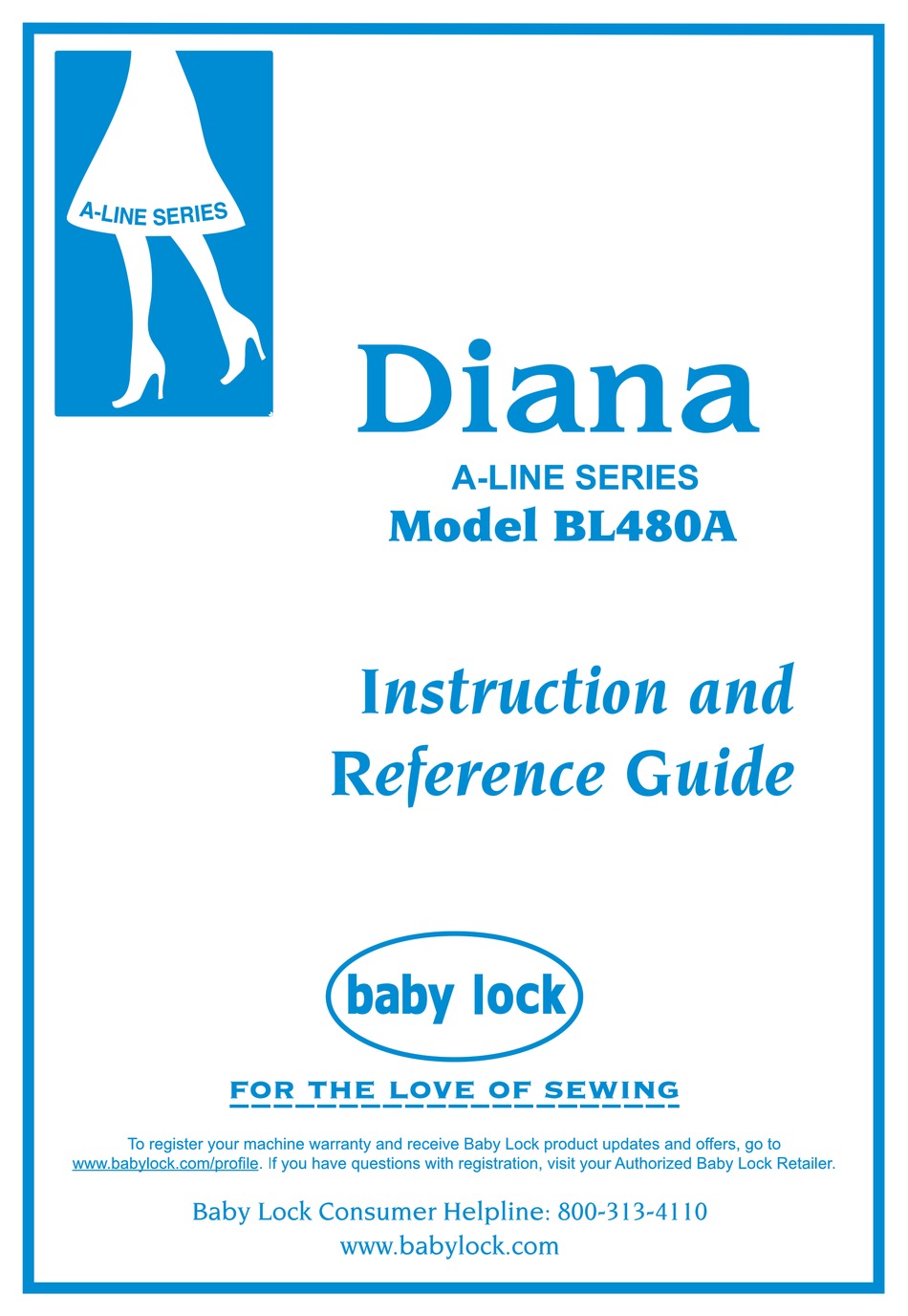 BABY LOCK DIANA BL480A INSTRUCTION AND REFERENCE MANUAL Pdf Download