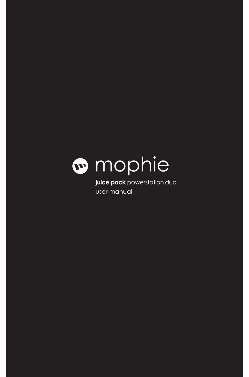 MOPHIE JUICE PACK POWERSTATION DUO USER MANUAL Pdf Download ManualsLib