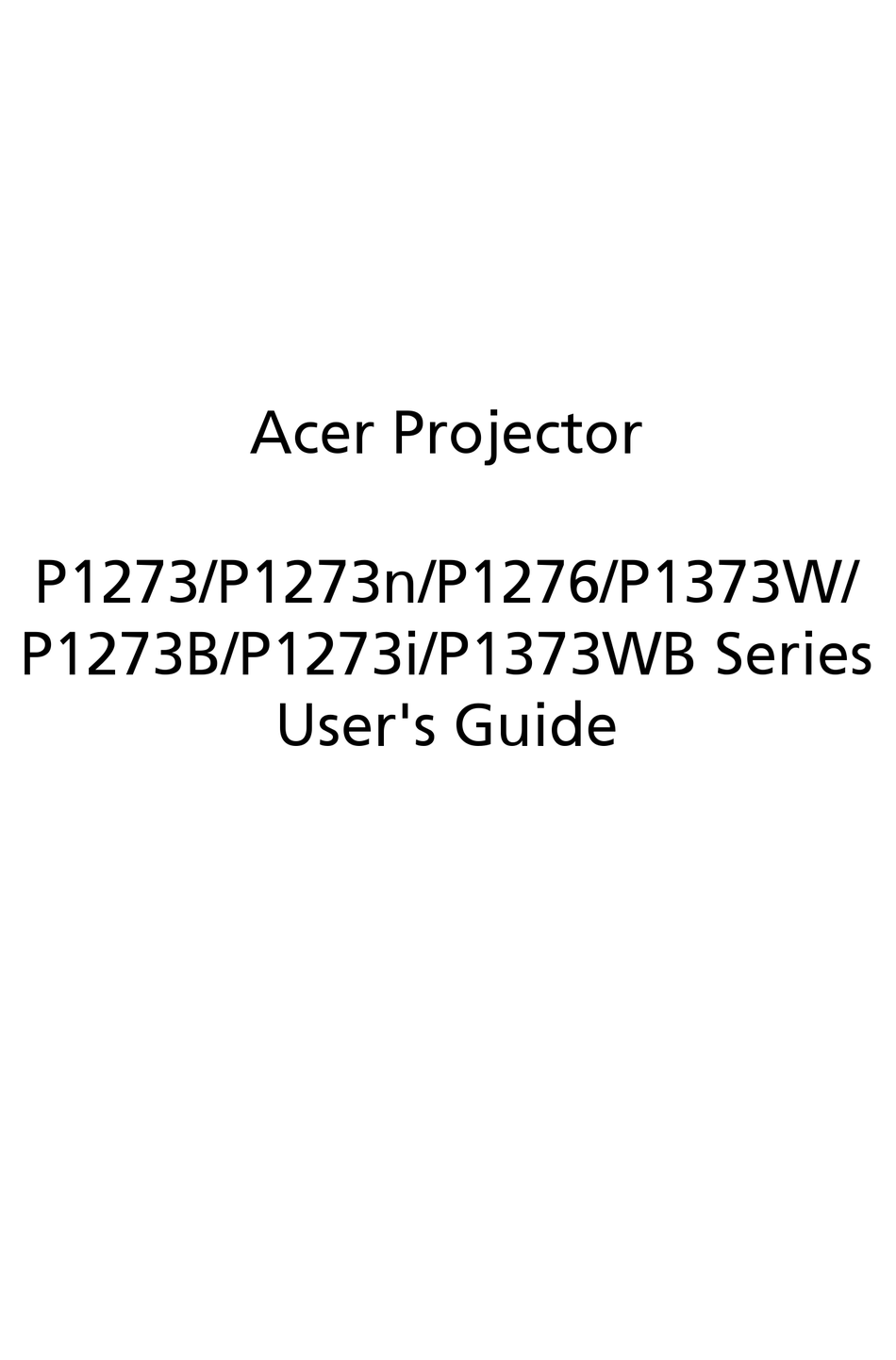 ACER P1273 SERIES USER MANUAL Pdf Download | ManualsLib