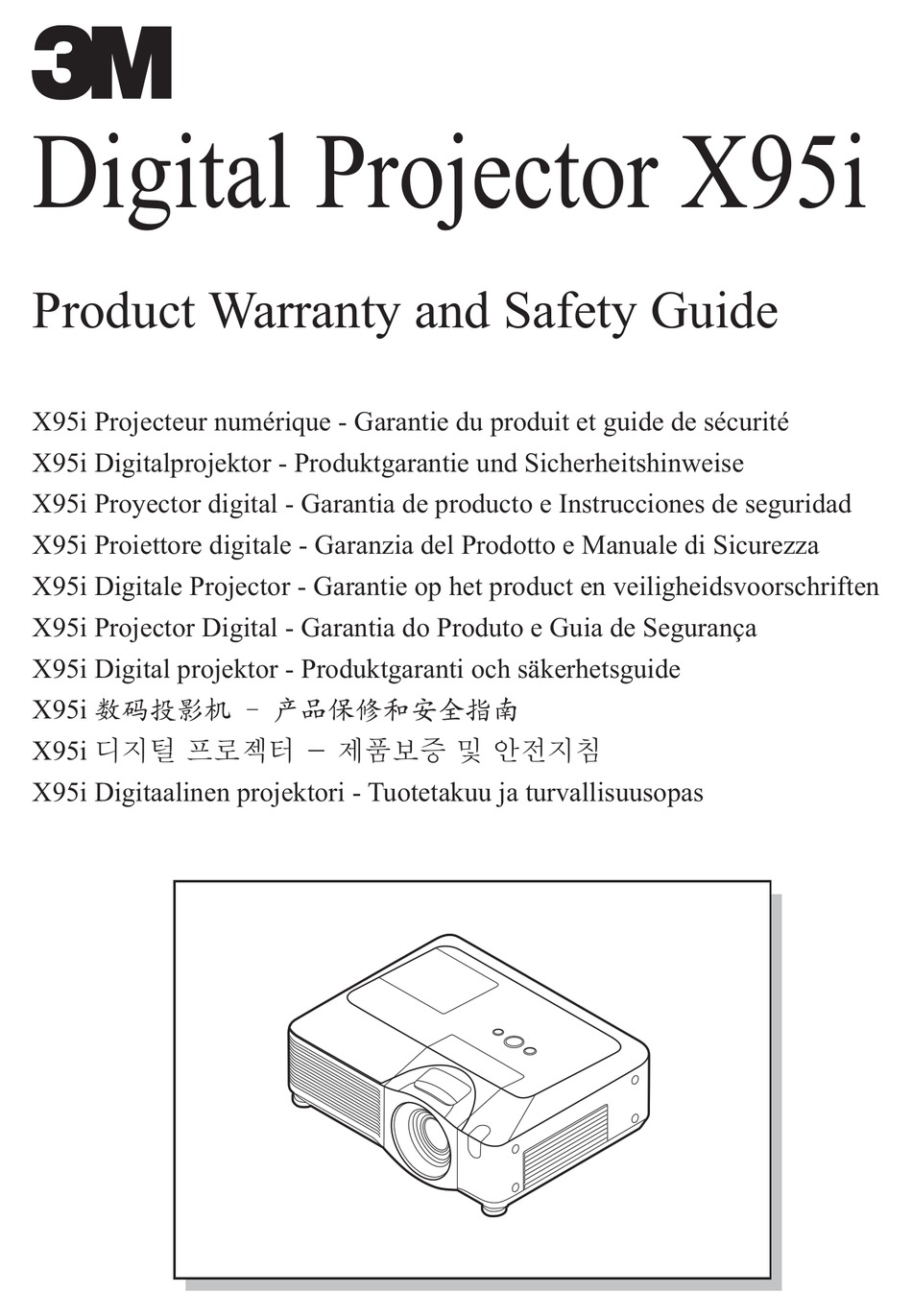3M X95I DIGITAL PROJECTOR XGA LCD PRODUCT WARRANTY AND SAFETY MANUAL