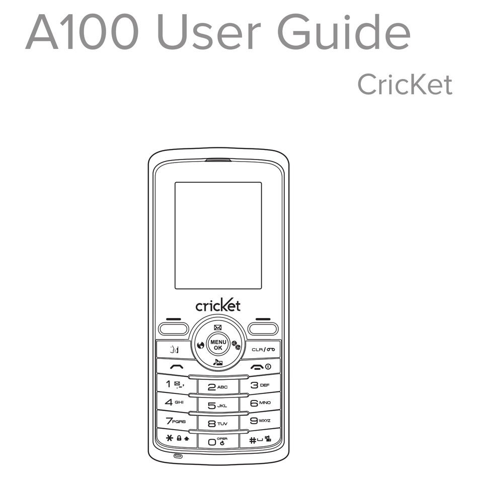 CRICKET A100 USER MANUAL Pdf Download ManualsLib