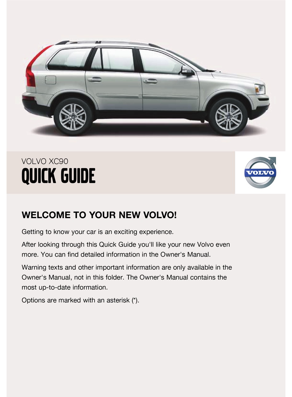 VOLVO XC90 QUICK MANUAL Pdf Download ManualsLib