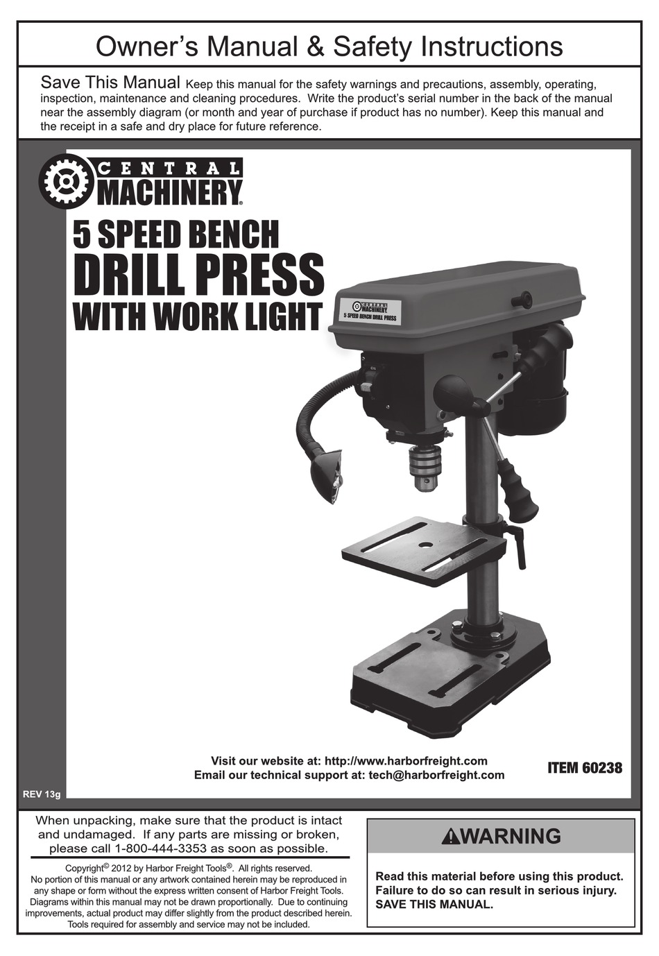CENTRAL MACHINERY 5 SPEED BENCH DRILL PRESS WITH WORK LIGHT OWNER'S
