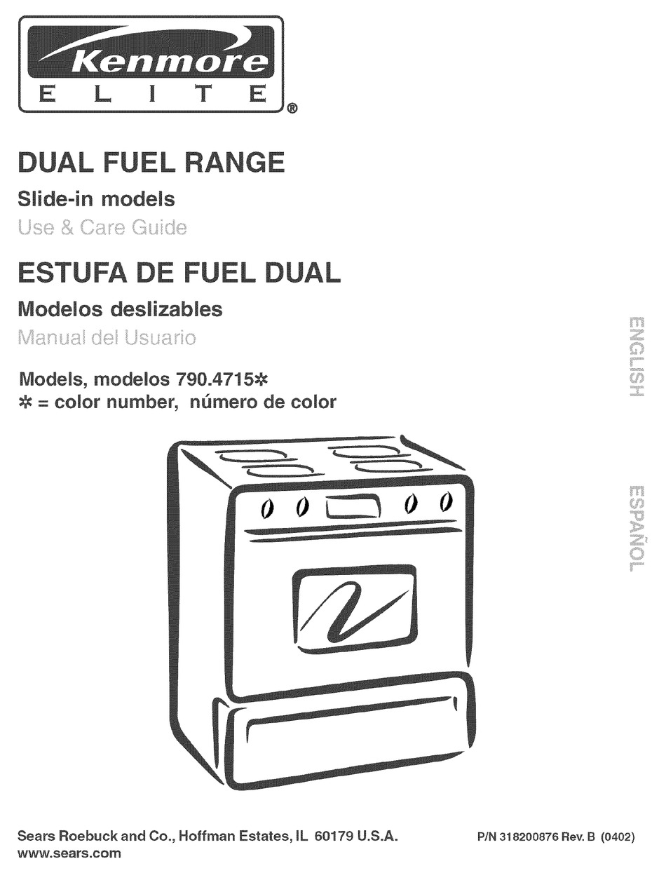 KENMORE DUAL FUEL SLIDEIN RANGE 790.4715 USE AND CARE MANUAL Pdf