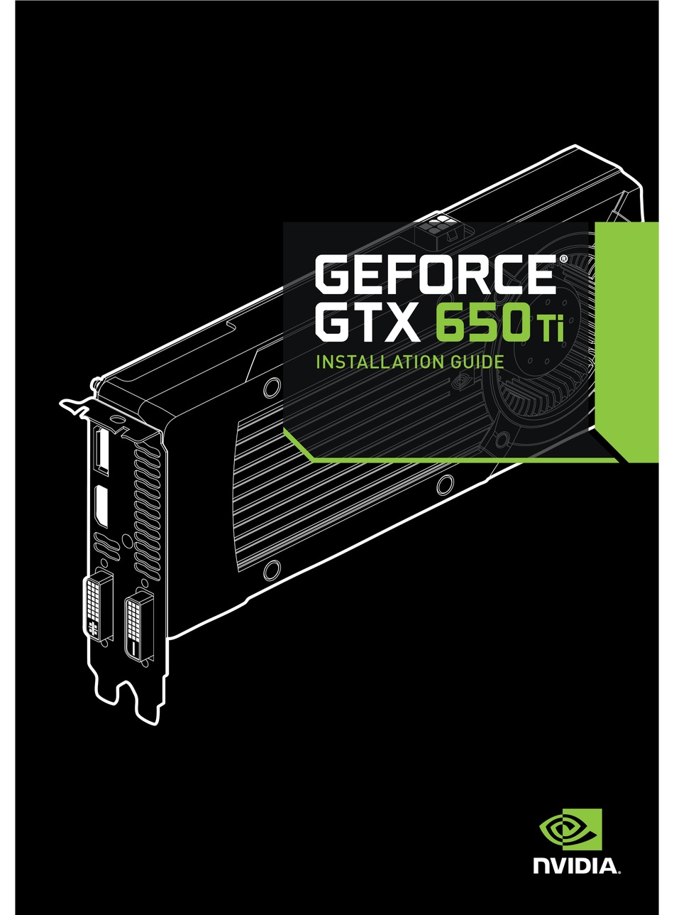 Nvidia Geforce Gtx 650 Ti Installation Manual Pdf Download Manualslib