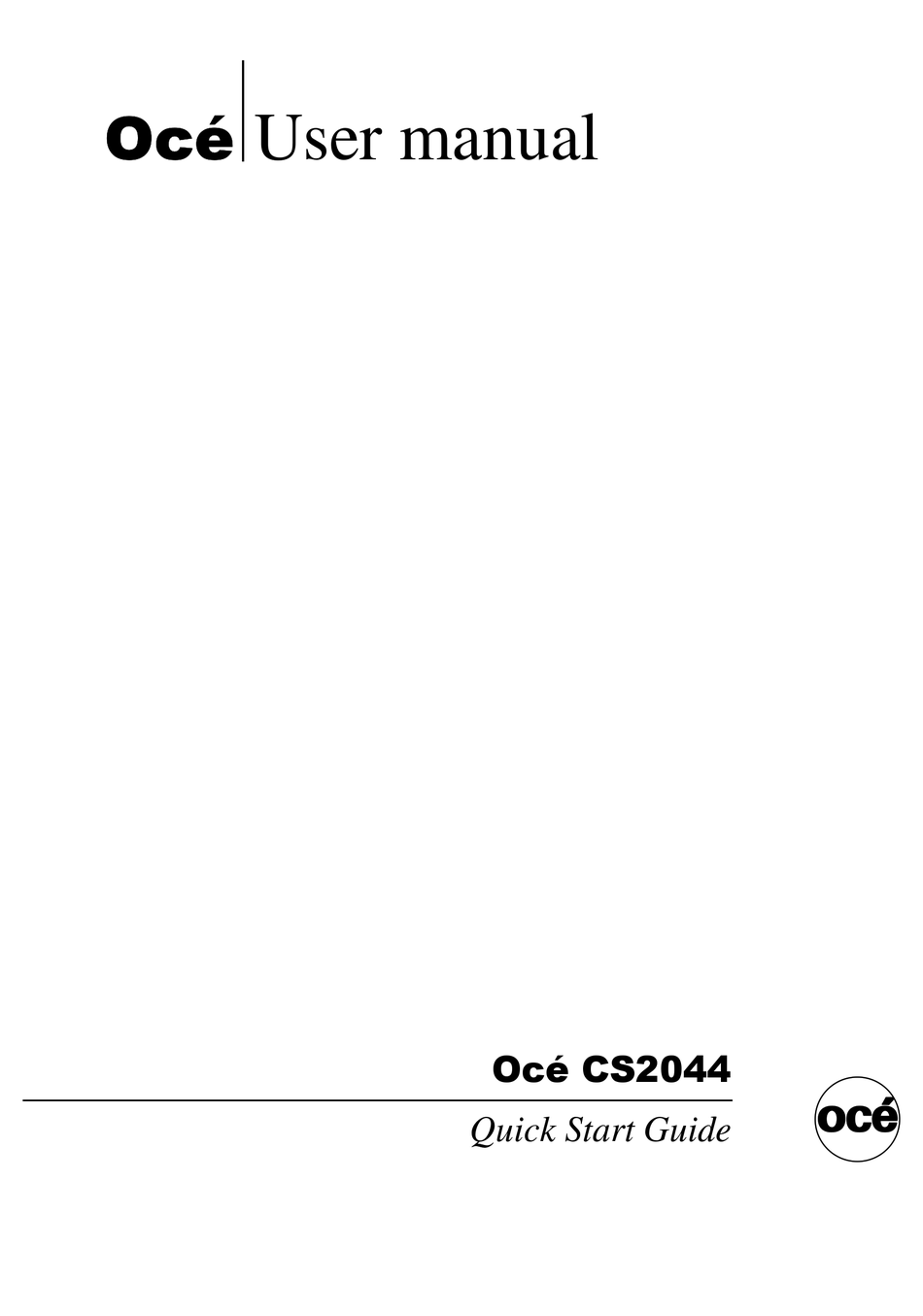 OCE CS2044 QUICK START MANUAL Pdf Download ManualsLib