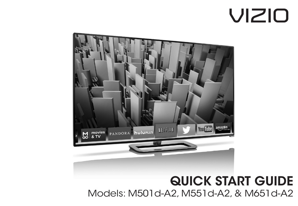 VIZIO M501D-A2 QUICK START MANUAL Pdf Download | ManualsLib