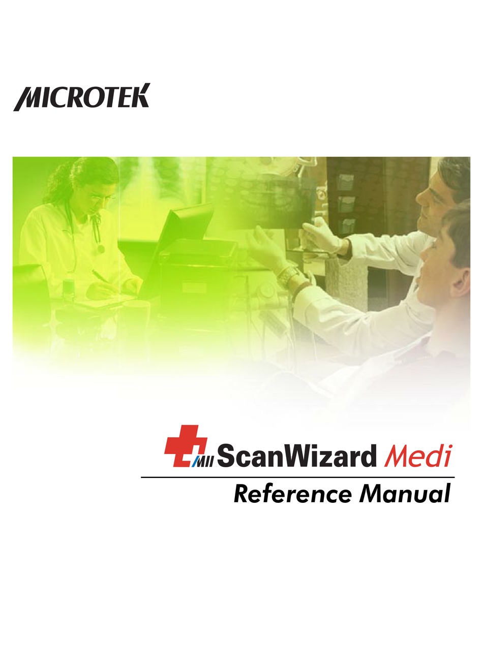 Microtek Scanwizard 5 Windows 7 64 Bit MICROTEK SCANWIZARD MEDI REFERENCE MANUAL Pdf Download | ManualsLib
