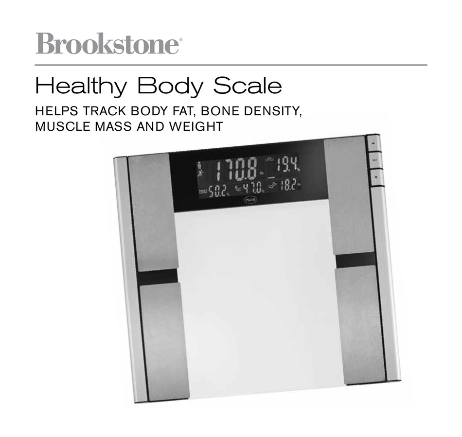 BROOKSTONE HEALTHY BODY SCALE INSTRUCTIONS MANUAL Pdf Download