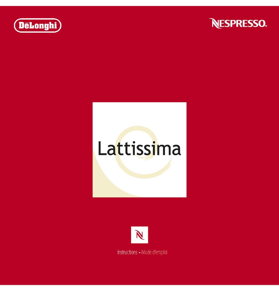 nespresso delonghi lattissima manual