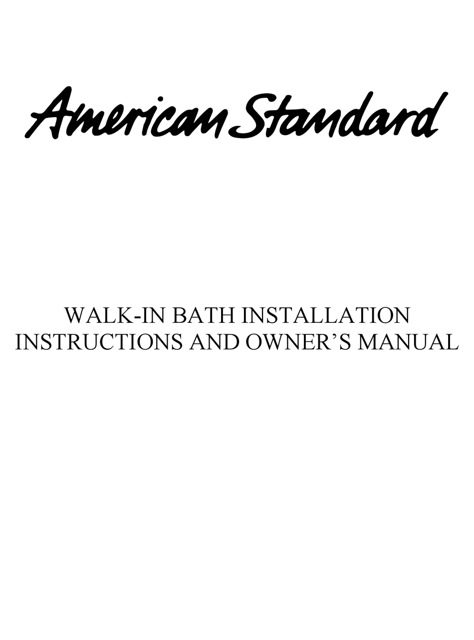 Bath Installation Instructions, American Standard Cadet Bathtub Installation Instructions