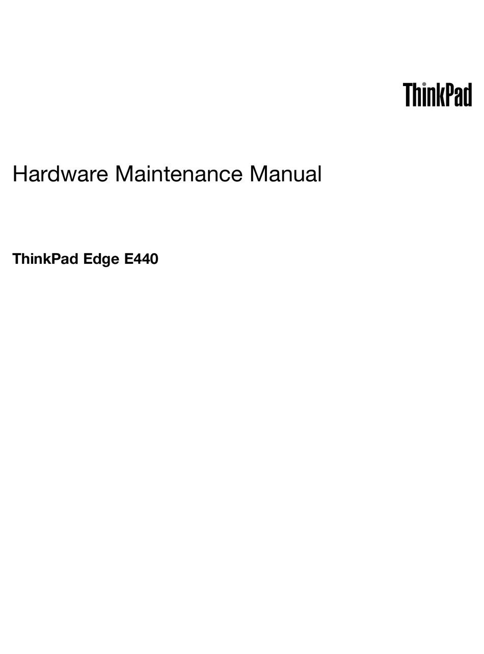 THINKPAD EDGE E440 HARDWARE MAINTENANCE MANUAL Pdf Download ManualsLib