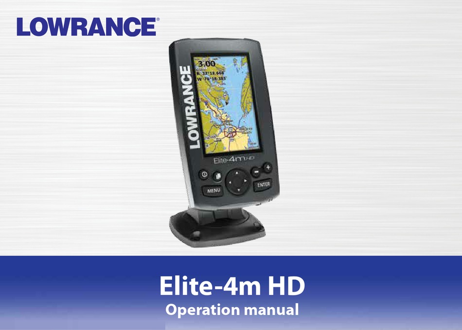 LOWRANCE ELITE-4M HD OPERATION MANUAL Pdf Download | ManualsLib