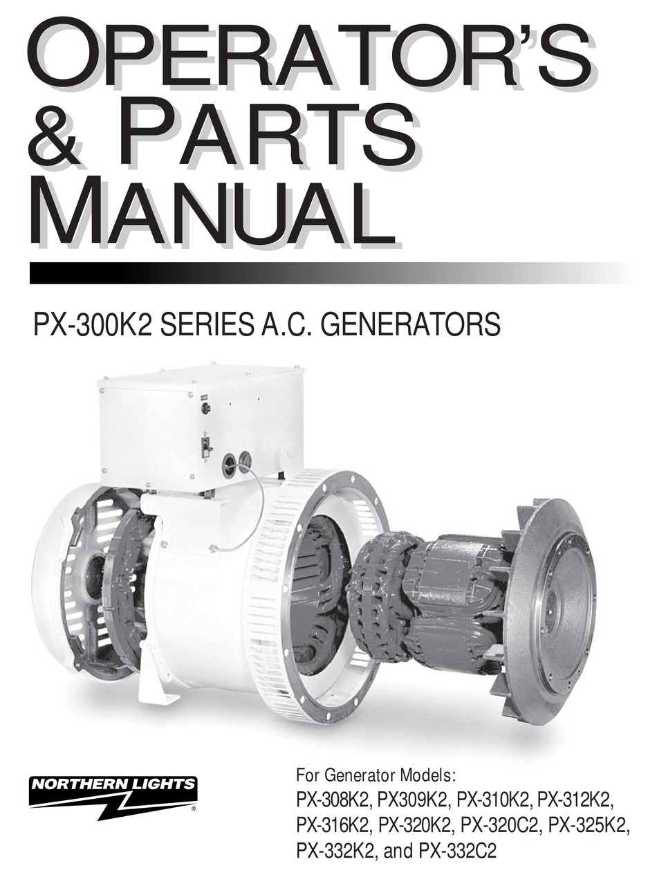 NORTHERN LIGHTS PX300K2 SERIES A.C. GENERATORS OPERATOR